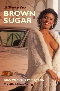 A Taste For Brown Sugar by Mirielle Miller Young